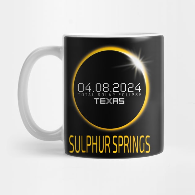 SULPHUR SPRINGS Total Solar Eclipse April 8 2024 Texas Gift For Men Women by FortuneFrenzy